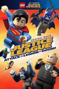 Лего Супергерои DC – Лига Справедливости: Атака Легиона Гибели